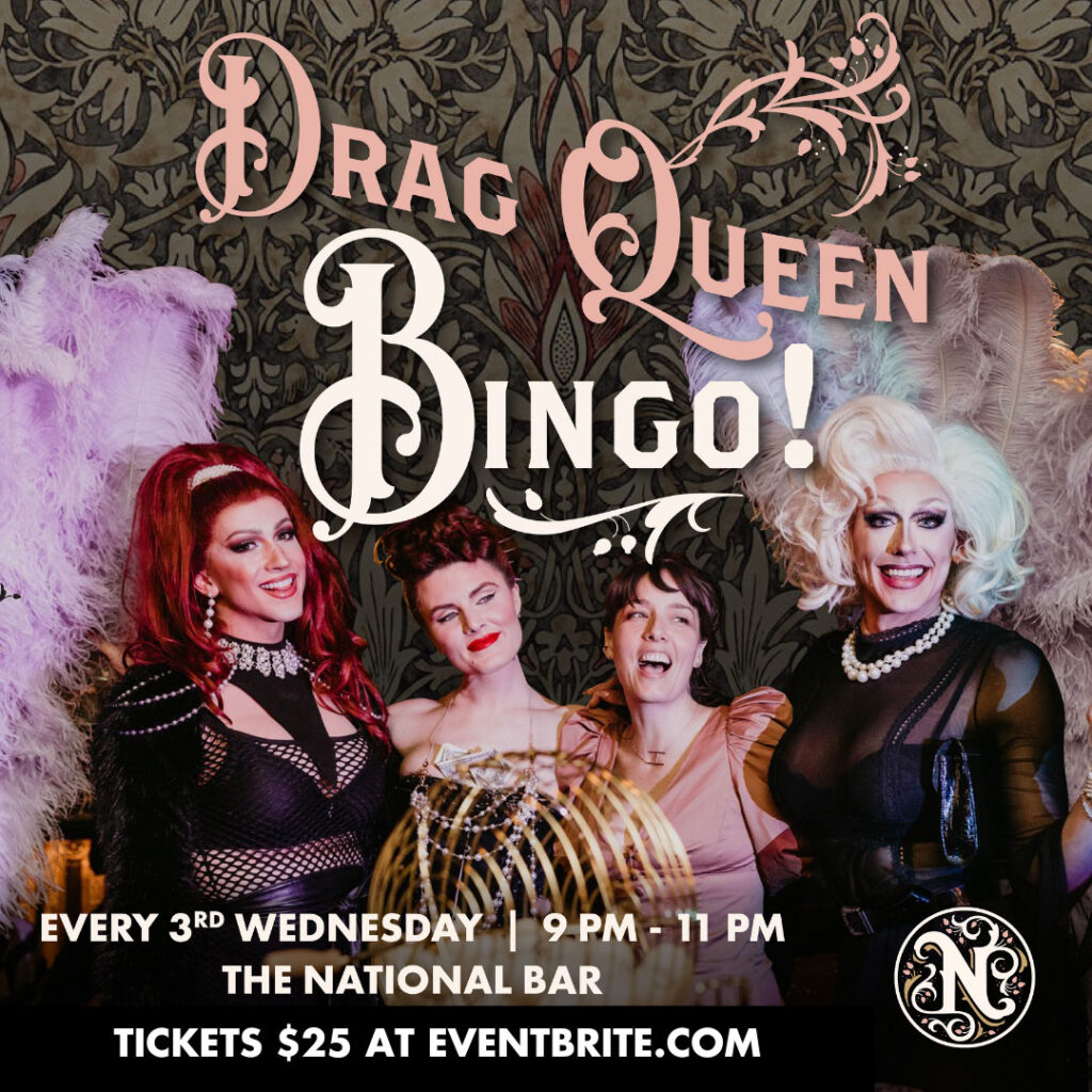 Drag Queen Bingo at the National Exchange Hotel